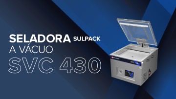 Seladora a vácuo - SVC 430