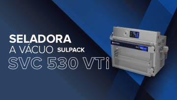 Seladora a Vácuo Vertical - SVC 530 VTi