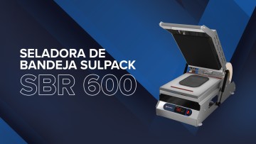 Seladora de bandeja Sulpack – SBR 600